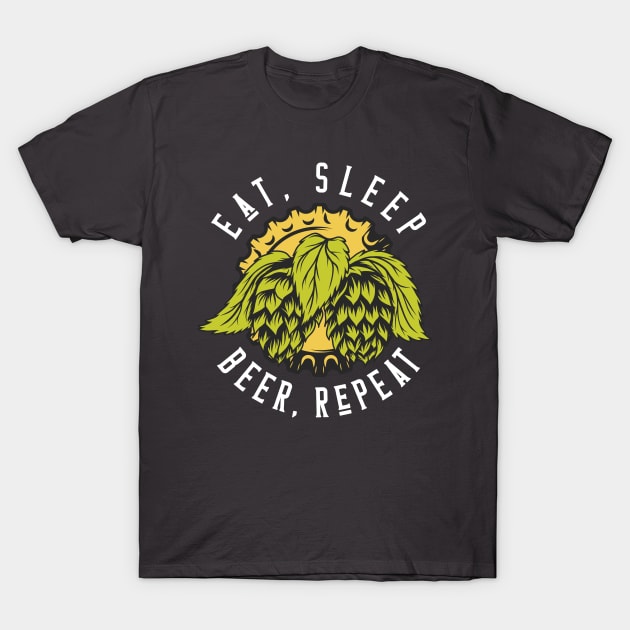 Eat, Sleep, Beer, Repeat T-Shirt by ShopCulture